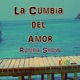 La Cumbia del Amor Single
