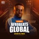 Afrobeats Global 2026 DJ Mix