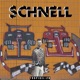 Schnell Single
