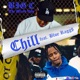 Chill feat Blue Ragg Single