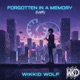 Forgotten In A Memory feat REZ VIP Single