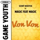 Von von feat Magic feat Magic Game Youth Single