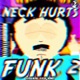 Neck Hurts Funk 2 Single