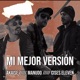 Mi mejor versión feat Akaise Single