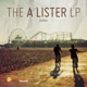 The a Lister LP