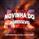 NOVINHA DO ABC AGRESSIVO Single