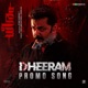 Dheeram Promo Song From Dheeram Single