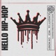 Hello Hip Hop feat Chi Money MCD Single
