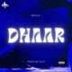 Dhaar Single