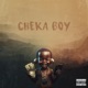 Cheka Boy EP