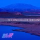 Technicolor Dream Single
