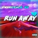 Run Away Single