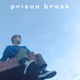 Prison Break feat vunzim Single