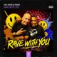 Rave With You Single