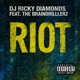 Riot feat The Braindrillerz Single