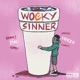Wocky Sinner Single
