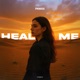 Heal Me Single