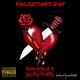 Valentine s Day feat Young Nutty Single