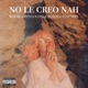 No Le Creo Nah feat Itsferry Single