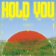 Hold You Single