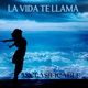 La Vida Te Llama Single