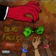 Dead Faces Single
