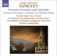 Taneyev Oresteya Overture and Entr acte Overture In D Minor Overture On a Russian Theme