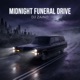 Midnight Funeral Drive Single