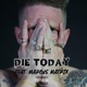 Die Today feat Marcus Matrix Single