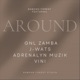 Around feat Gnl Zamba J Wats Adrenalyn Muzik Vini Single
