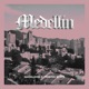Medellin Single