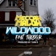 Wildwood feat ThaBigR Single