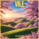 vile Single