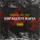 ESPAGUETI MAFIA feat Lady Yamy Single