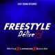 Freestyle Délire 2 feat Mstyle Lernesse Suga 6ix Single