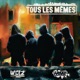 Tous les mêmes Single