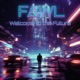 Welcome to the Future Single