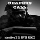 REAPERS CALL DJ FIVE5 simojibou Remix 2k25 Single