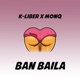Ban Baila Single