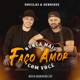 Nunca Mais Faço Amor Com Você Single