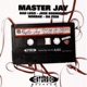 Master Jay Single