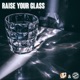 Raise Your Glass feat Steeper Single
