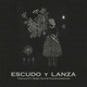 Escudo y Lanza feat Rebel Diaz Frainstrumentos Single
