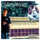 Champagne feat Tweekeen Single