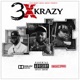 3X Krazy feat Cj porter Young bari Single