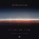 Ghost of Time EP