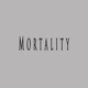 Mortality feat Witti Single