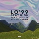 Stay High Ray Foxx Remix feat DOOLIE Single
