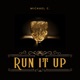 RUN IT UP Single