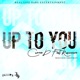 Up To You feat Russ Coson Single